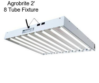 Agrobrite 2\' 8 Tube Fixture