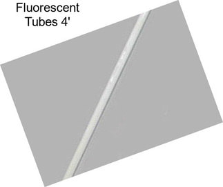 Fluorescent Tubes 4\'