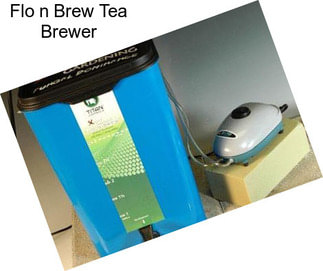 Flo n Brew Tea Brewer