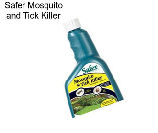 Safer Mosquito and Tick Killer