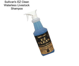 Sullivan\'s EZ Clean Waterless Livestock Shampoo