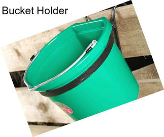 Bucket Holder