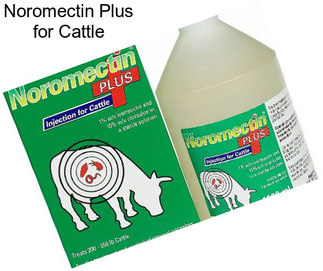 Noromectin Plus for Cattle