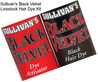 Sullivan\'s Black Velvet Livestock Hair Dye Kit