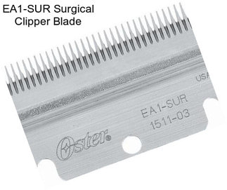 EA1-SUR Surgical Clipper Blade