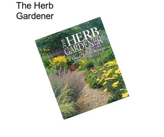 The Herb Gardener