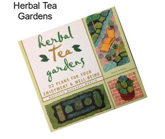 Herbal Tea Gardens