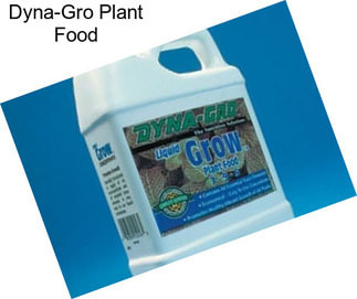 Dyna-Gro Plant Food