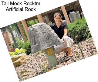 Tall Mock Rocktm Artificial Rock