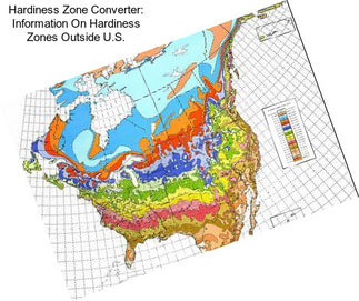 Hardiness Zone Converter: Information On Hardiness Zones Outside U.S.