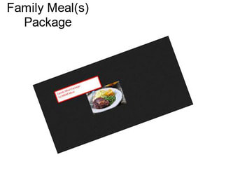 Family Meal(s) Package