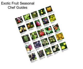 Exotic Fruit Seasonal Chef Guides