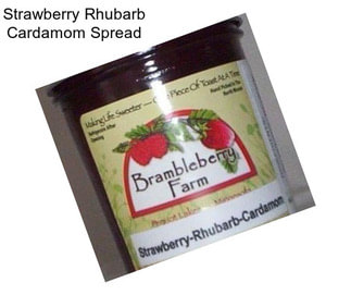 Strawberry Rhubarb Cardamom Spread