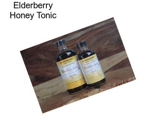 Elderberry Honey Tonic