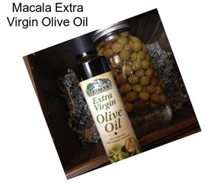 Macala Extra Virgin Olive Oil