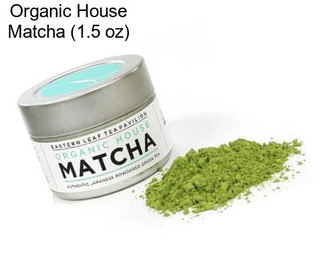 Organic House Matcha (1.5 oz)