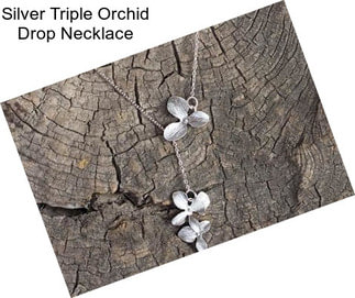 Silver Triple Orchid Drop Necklace