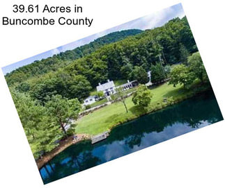 39.61 Acres in Buncombe County