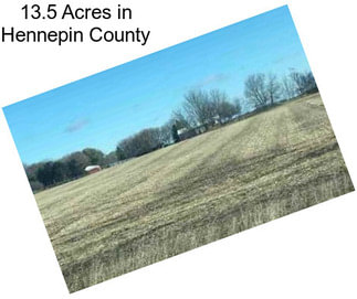 13.5 Acres in Hennepin County