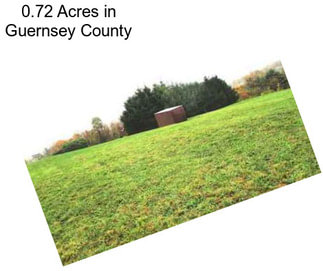 0.72 Acres in Guernsey County