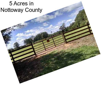 5 Acres in Nottoway County