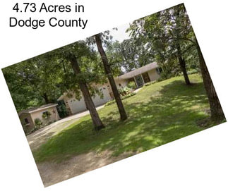 4.73 Acres in Dodge County