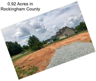 0.92 Acres in Rockingham County