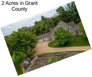 2 Acres in Grant County