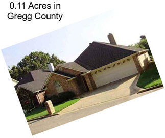 0.11 Acres in Gregg County