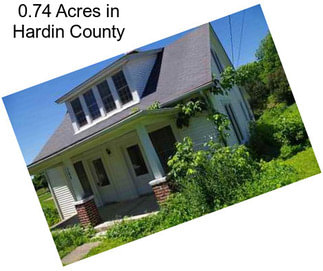 0.74 Acres in Hardin County