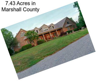 7.43 Acres in Marshall County