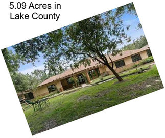 5.09 Acres in Lake County