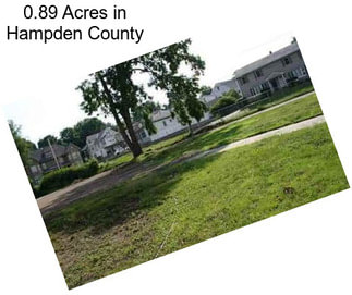 0.89 Acres in Hampden County
