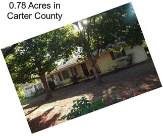 0.78 Acres in Carter County