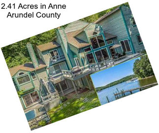 2.41 Acres in Anne Arundel County