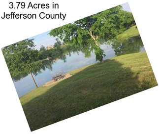 3.79 Acres in Jefferson County