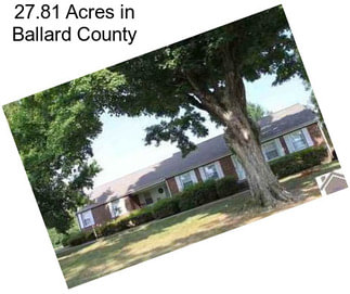 27.81 Acres in Ballard County