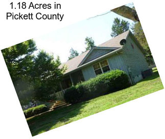 1.18 Acres in Pickett County