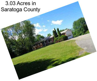 3.03 Acres in Saratoga County