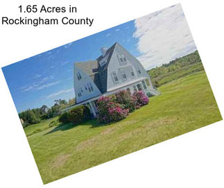 1.65 Acres in Rockingham County