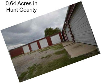 0.64 Acres in Hunt County