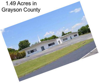 1.49 Acres in Grayson County