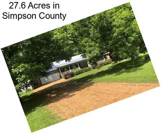 27.6 Acres in Simpson County