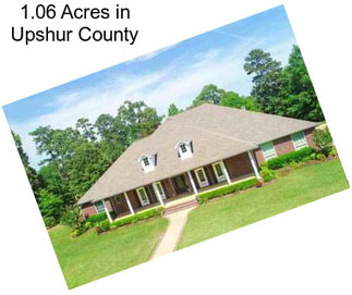 1.06 Acres in Upshur County