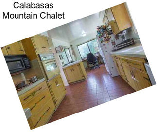 Calabasas Mountain Chalet