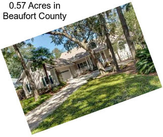 0.57 Acres in Beaufort County