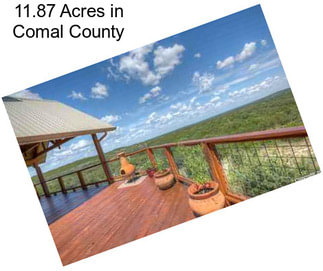 11.87 Acres in Comal County