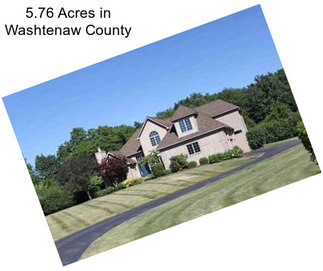 5.76 Acres in Washtenaw County