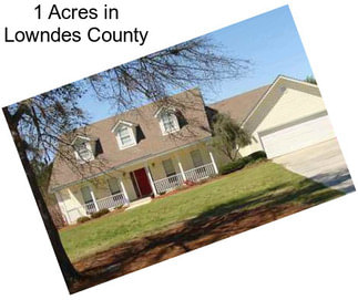 1 Acres in Lowndes County