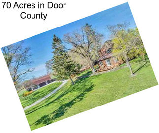 70 Acres in Door County